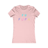 F U FUPA: Women's Favorite Tee