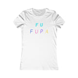 F U FUPA: Women's Favorite Tee