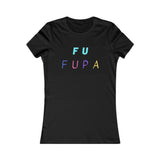 F U FUPA: Women's Favorite Tee