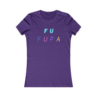 F U FUPA: Women's Favorite Tee
