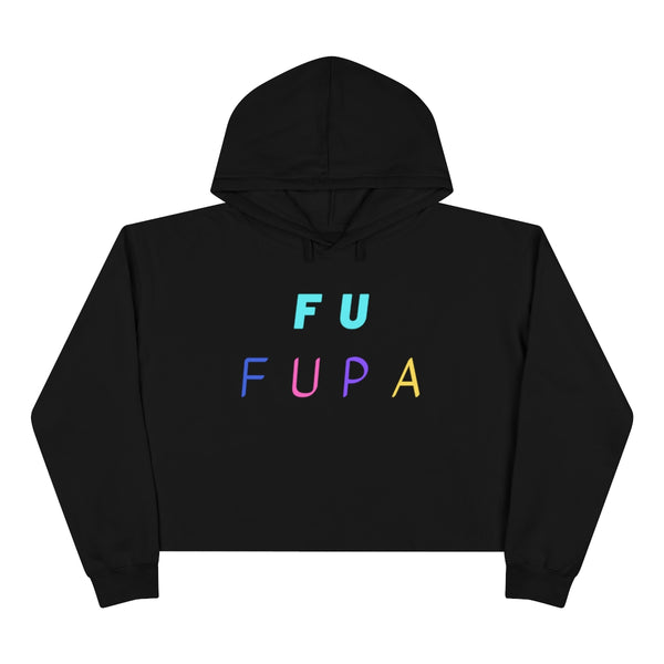 F U FUPA Cropped Hoodie