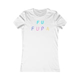 F U FUPA: Women's Favorite Tee