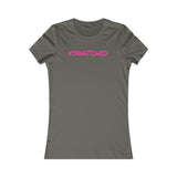 Get Snatched: Women's Favorite Tee