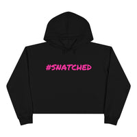 #SNATCHED Cropped Hoodie