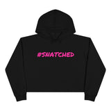 #SNATCHED Cropped Hoodie